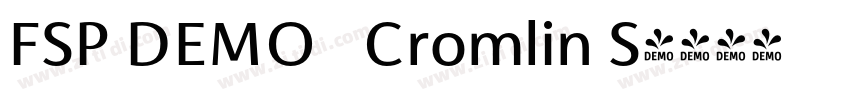 FSP DEMO   Cromlin S字体转换
